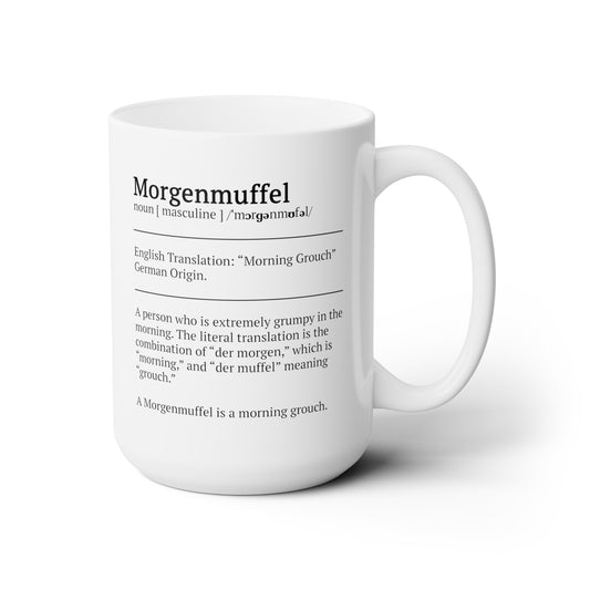 02. Morgenmuffel Definition Mug 15oz